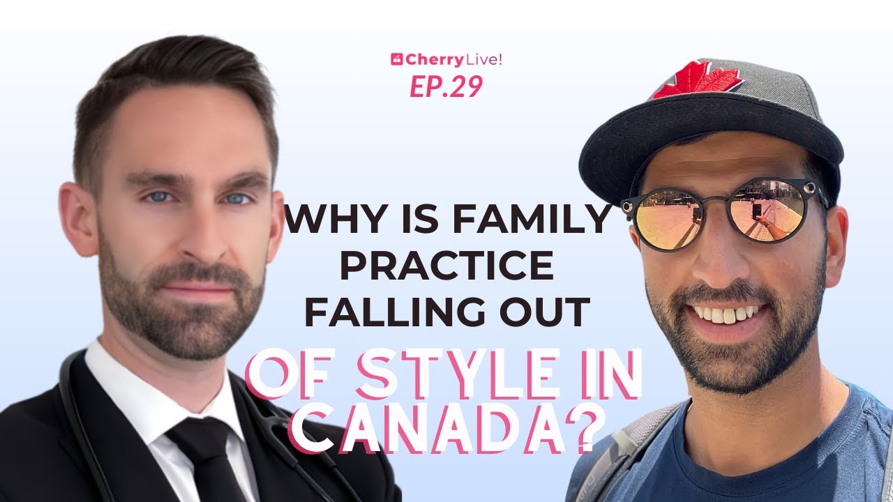 29. Why Is Family Practice Falling Out Of Style In Canada?