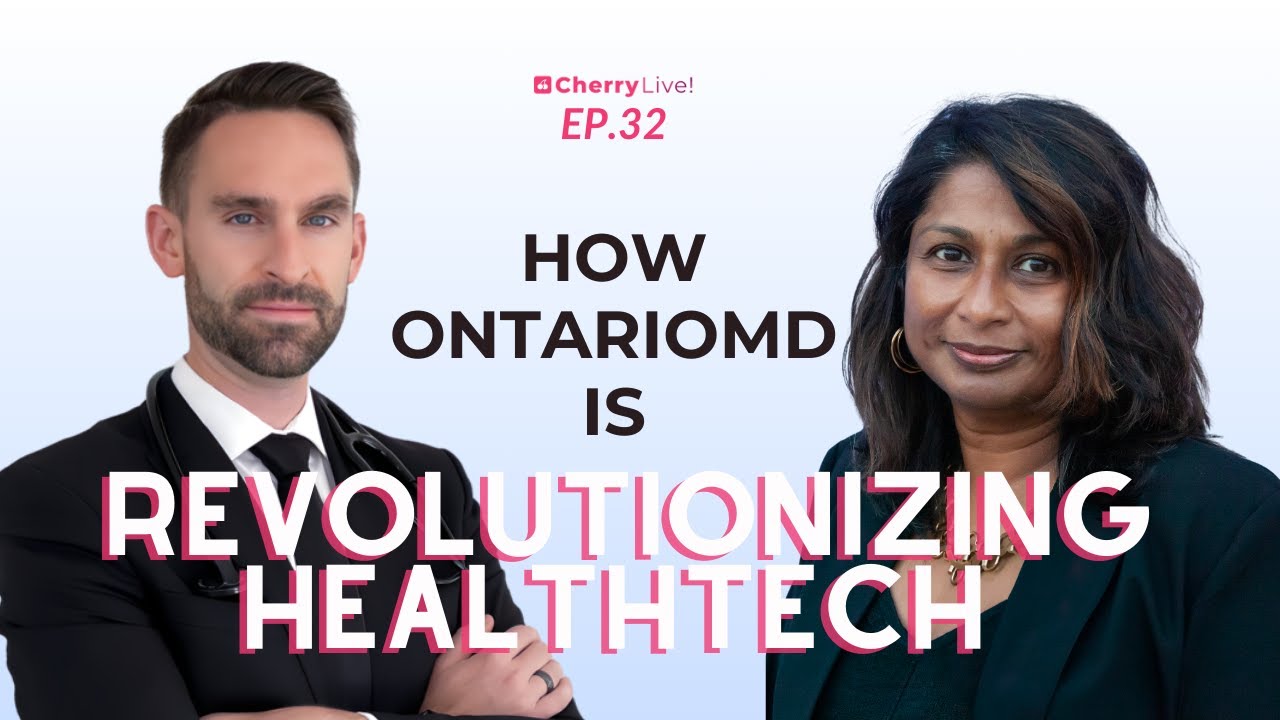 32. How OntarioMD is Revolutionizing Healthtech