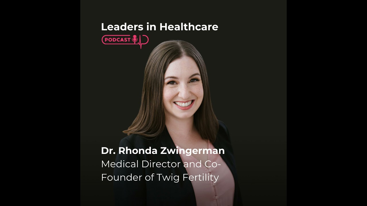 58. Fertility Explained: IVF, Egg Freezing, and the Business of Reproductive Health