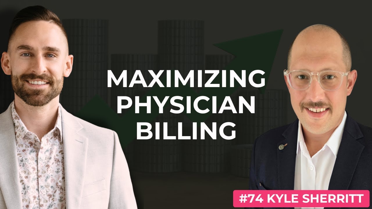 74. Why Physicians Under-Bill By 20% And How To Stop