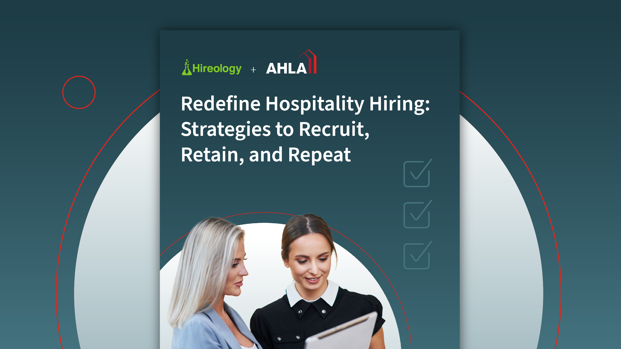 Two women looking at a tablet with text about redefining hospitality hiring strategies.