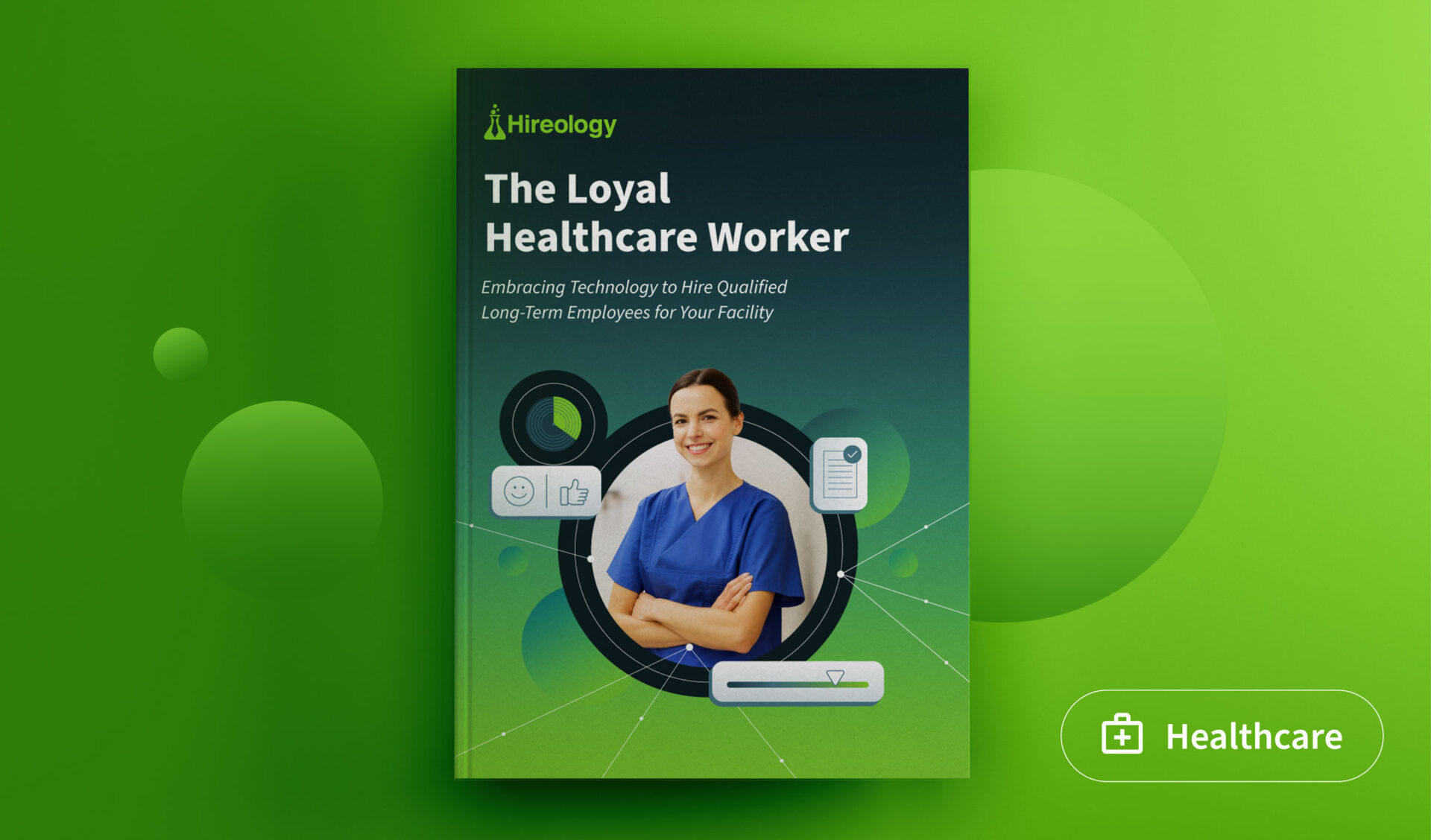 Book cover titled 'The Loyal Healthcare Worker' with a smiling nurse in blue scrubs against green background.