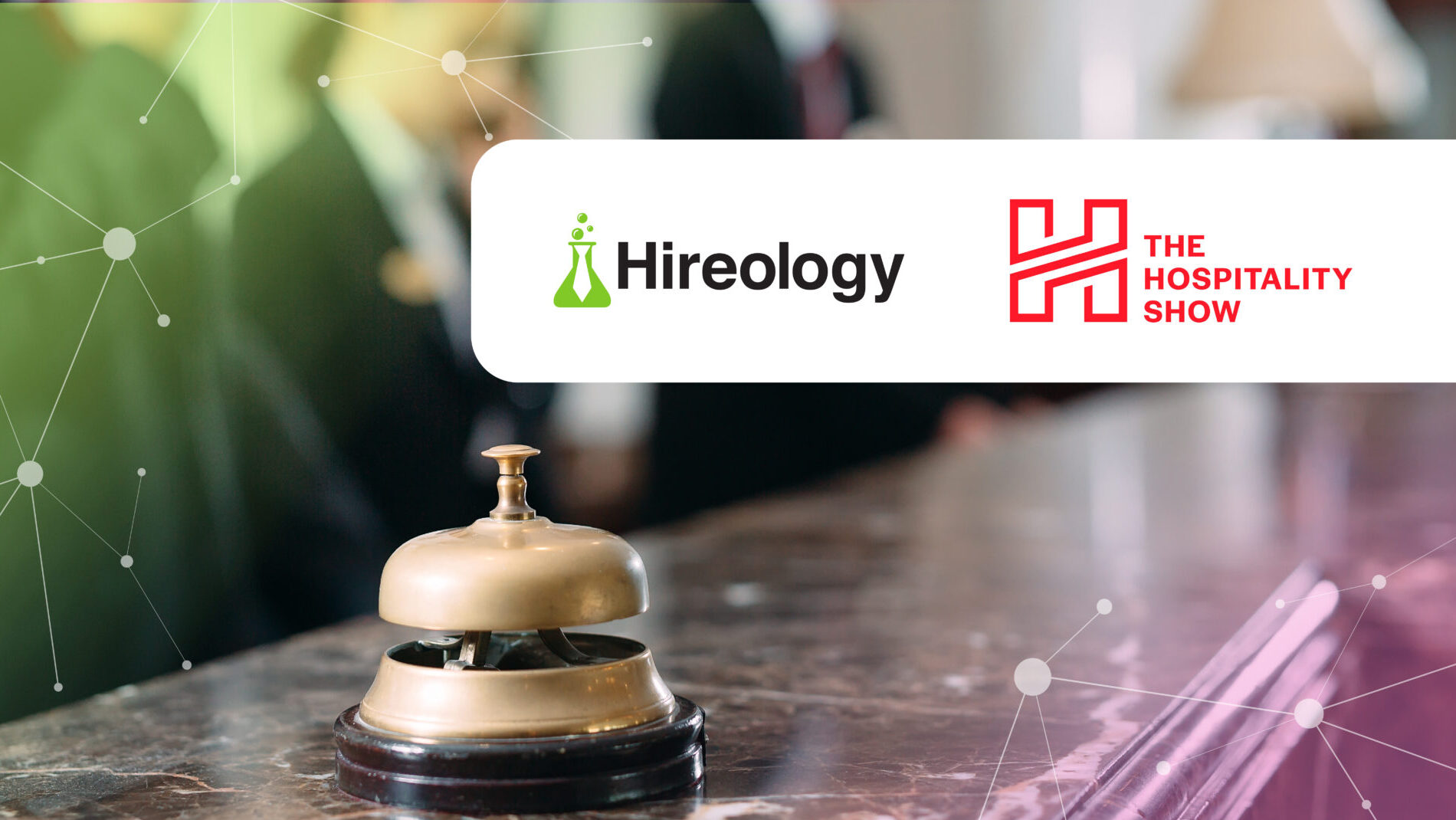 Talent Insights: Takeaways from The Hospitality Show 2025