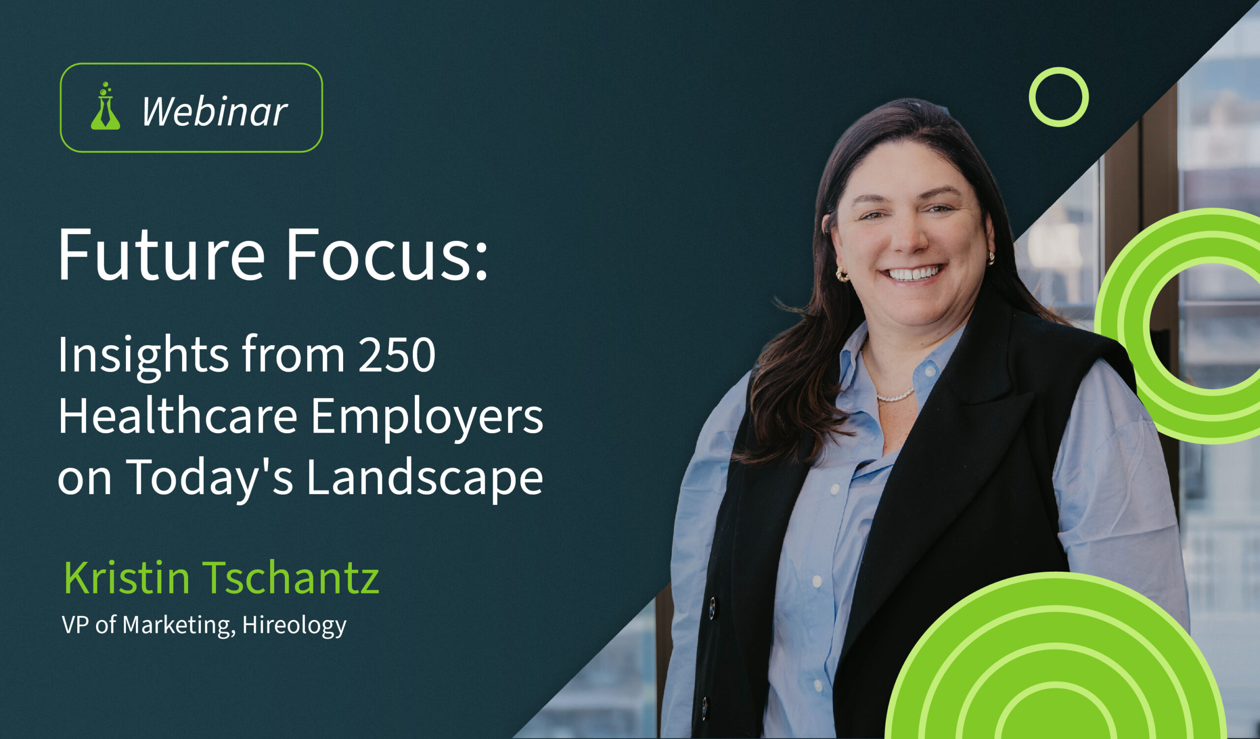 Smiling woman in business attire next to text about a healthcare webinar by Kristin Tschantz of Hireology.