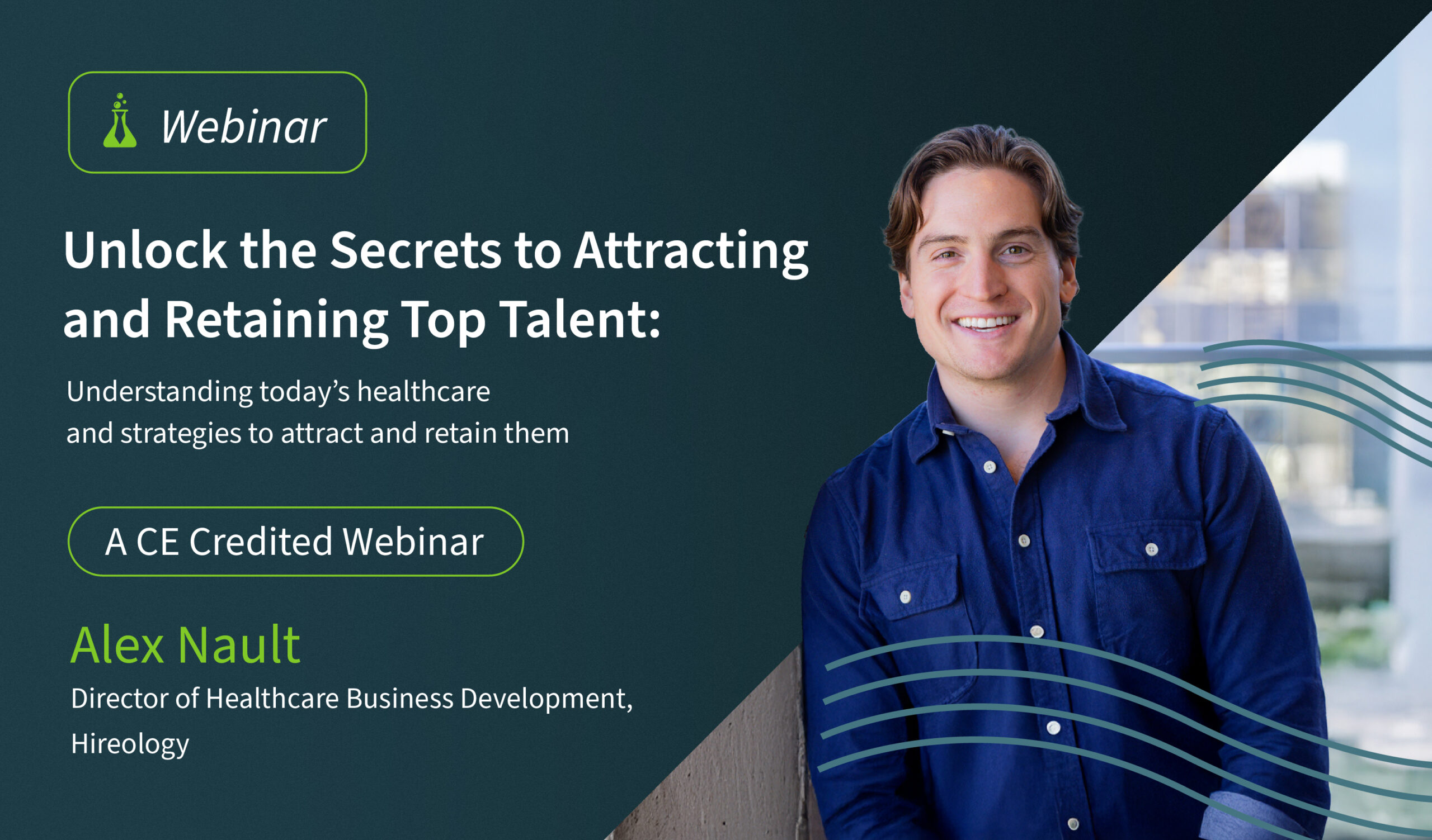 Smiling man in blue shirt standing near a balcony with city view, webinar text about attracting and retaining talent.