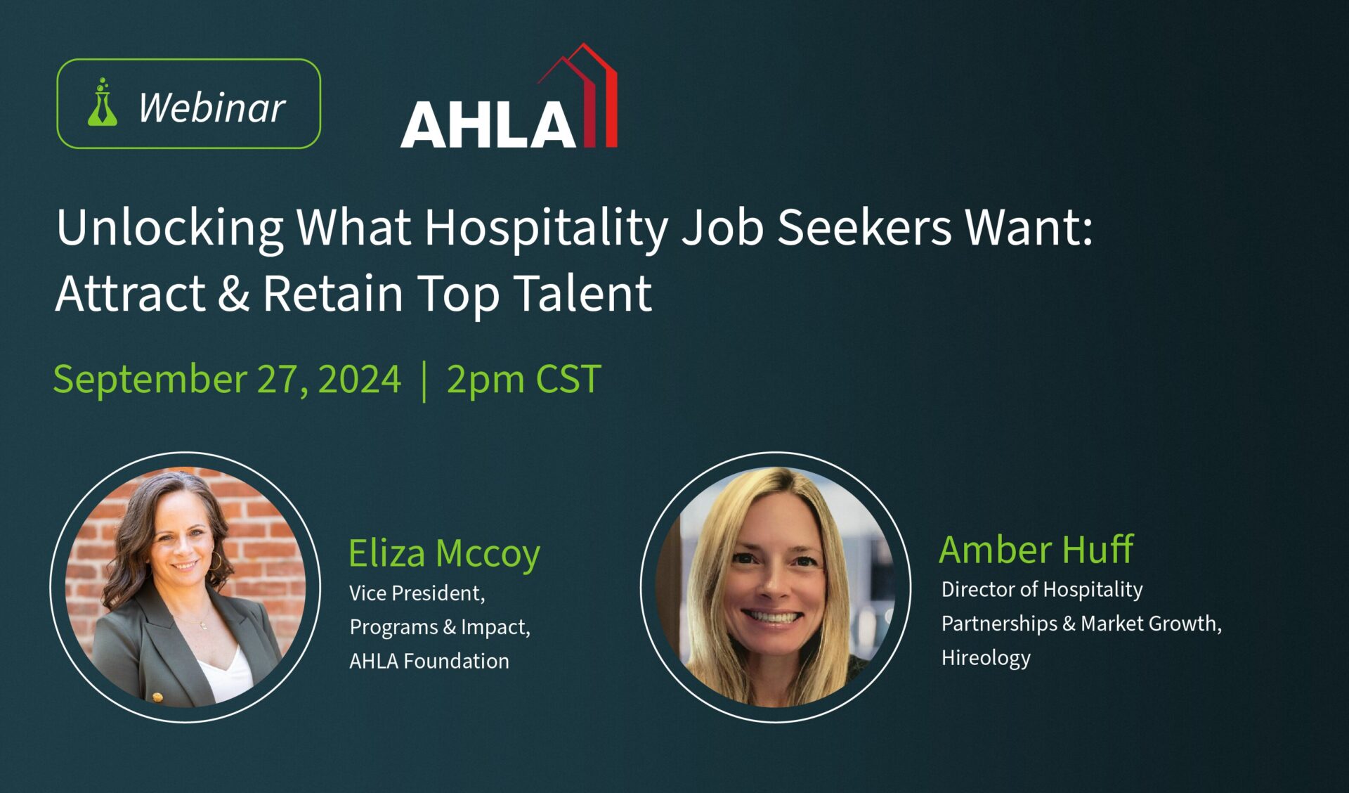 Webinar announcement for hospitality job seekers with speaker photos Eliza Mccoy and Amber Huff, date September 27, 2024.
