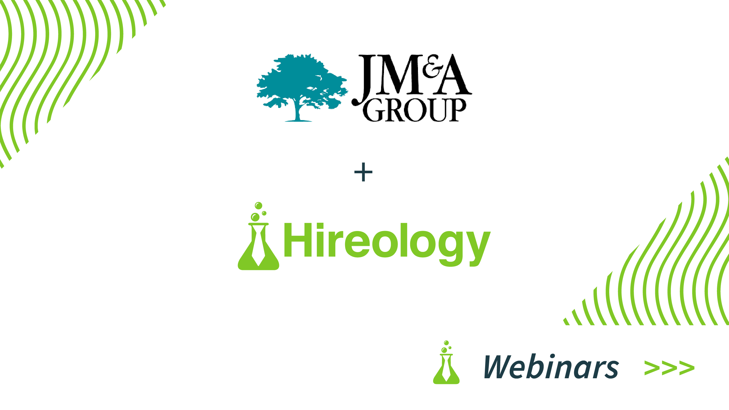 Logos of JM&A Group and Hireology with a plus sign between them and Hireology Webinars text.