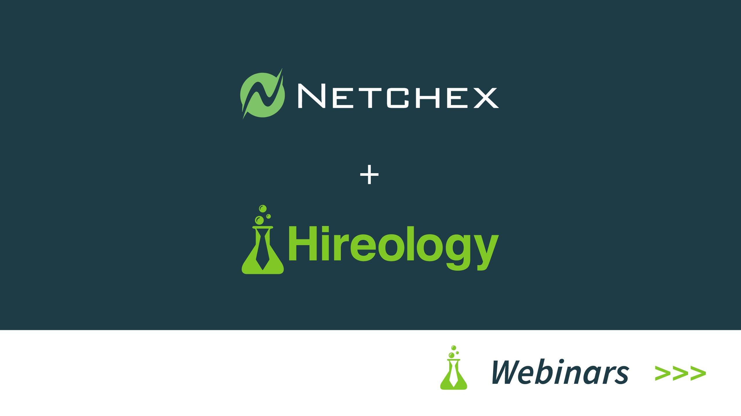 Netchex and Hireology logos with a plus sign between them on a dark background, and Hireology Webinars text below.
