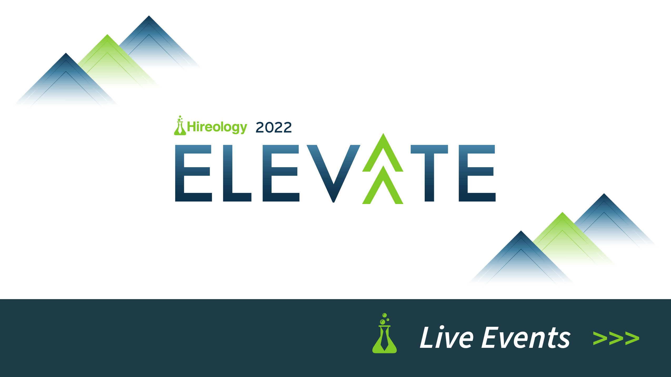Hireology 2022 ELEVATE logo with stylized mountains and Live Events banner with flask icon.
