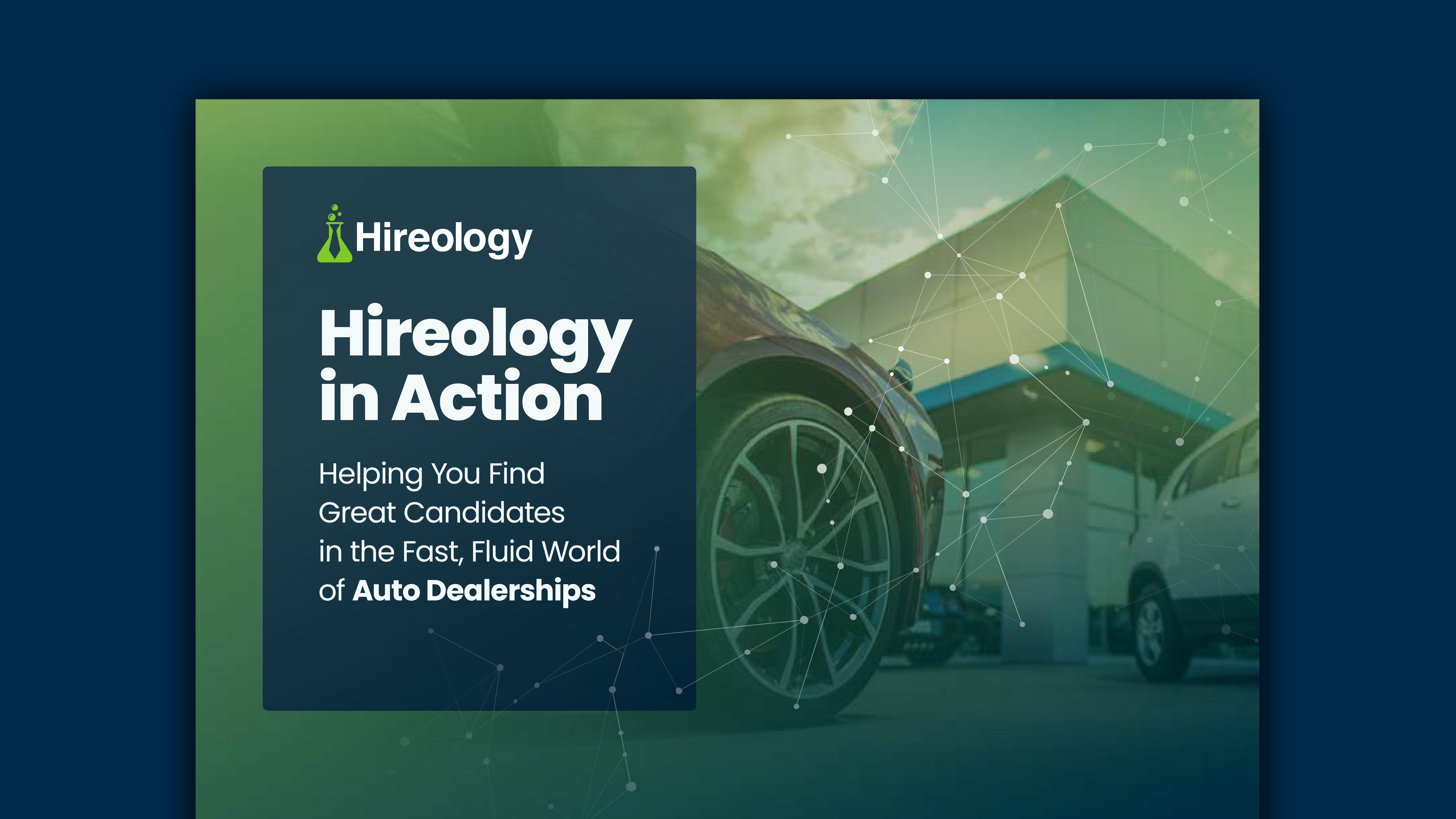 Car wheel in front of a dealership building with Hireology text overlay about finding candidates.