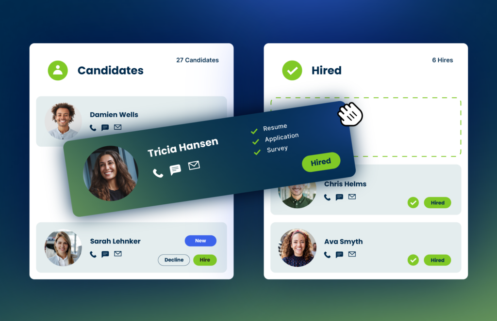 Interface showing candidate cards with contact icons being dragged to hired section with checkmarks and hire buttons.