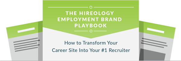 Cover of The Hireology Employment Brand Playbook on transforming your career site into top recruiter.