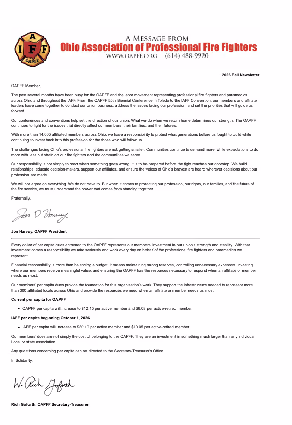 Newsletter titled 'A Message from Ohio Association of Professional Fire Fighters' with the organization's logo and contact details. The message, signed by Jon Harvey, OAPFF President, discusses union business, conferences, responsibilities to members, financial stewardship, and upcoming per capita dues changes effective October 1, 2026. It emphasizes standing together for rights, protecting the profession, and the importance of the union's support. Additional signature by Rich Goforth, Secretary-Treasurer, follows the financial responsibility section.