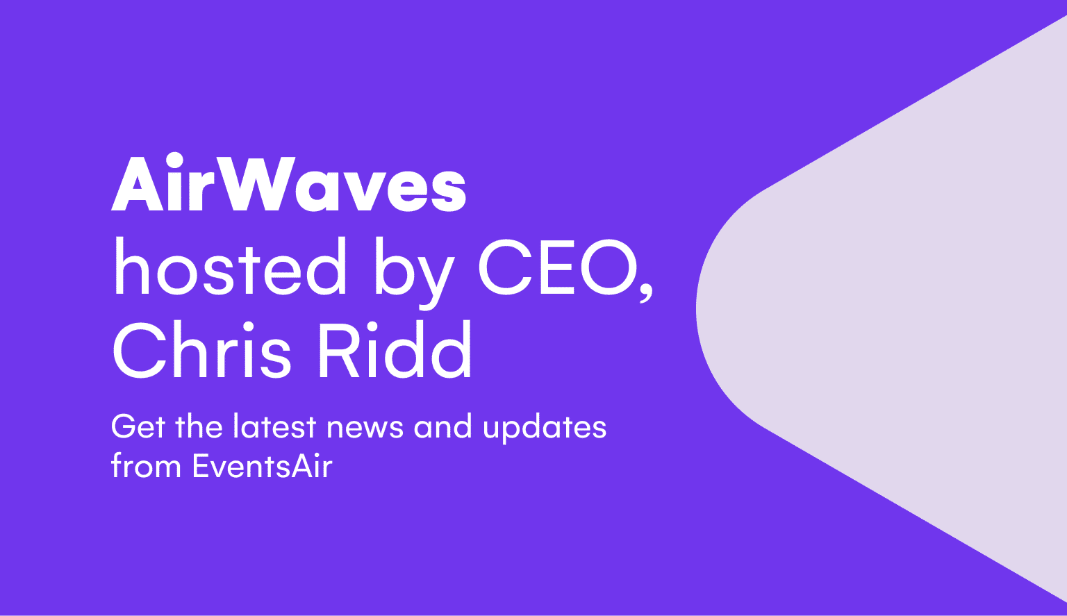 May AirWaves – Key Takeaways  