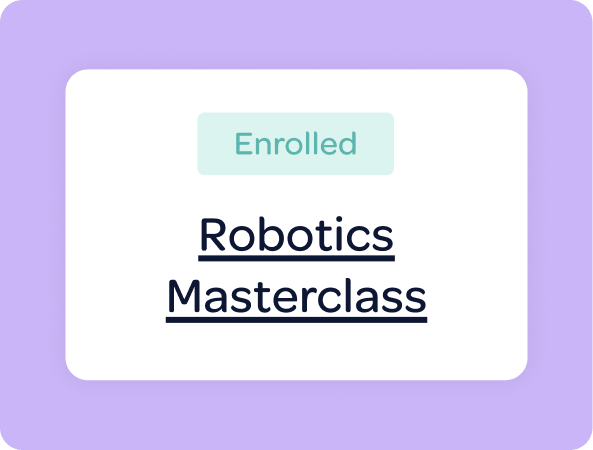 Course card showing an Enrolled status for a Robotics Masterclass
