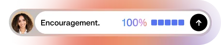 User profile photo with word Encouragement, 100% progress bar, and an upward arrow button.