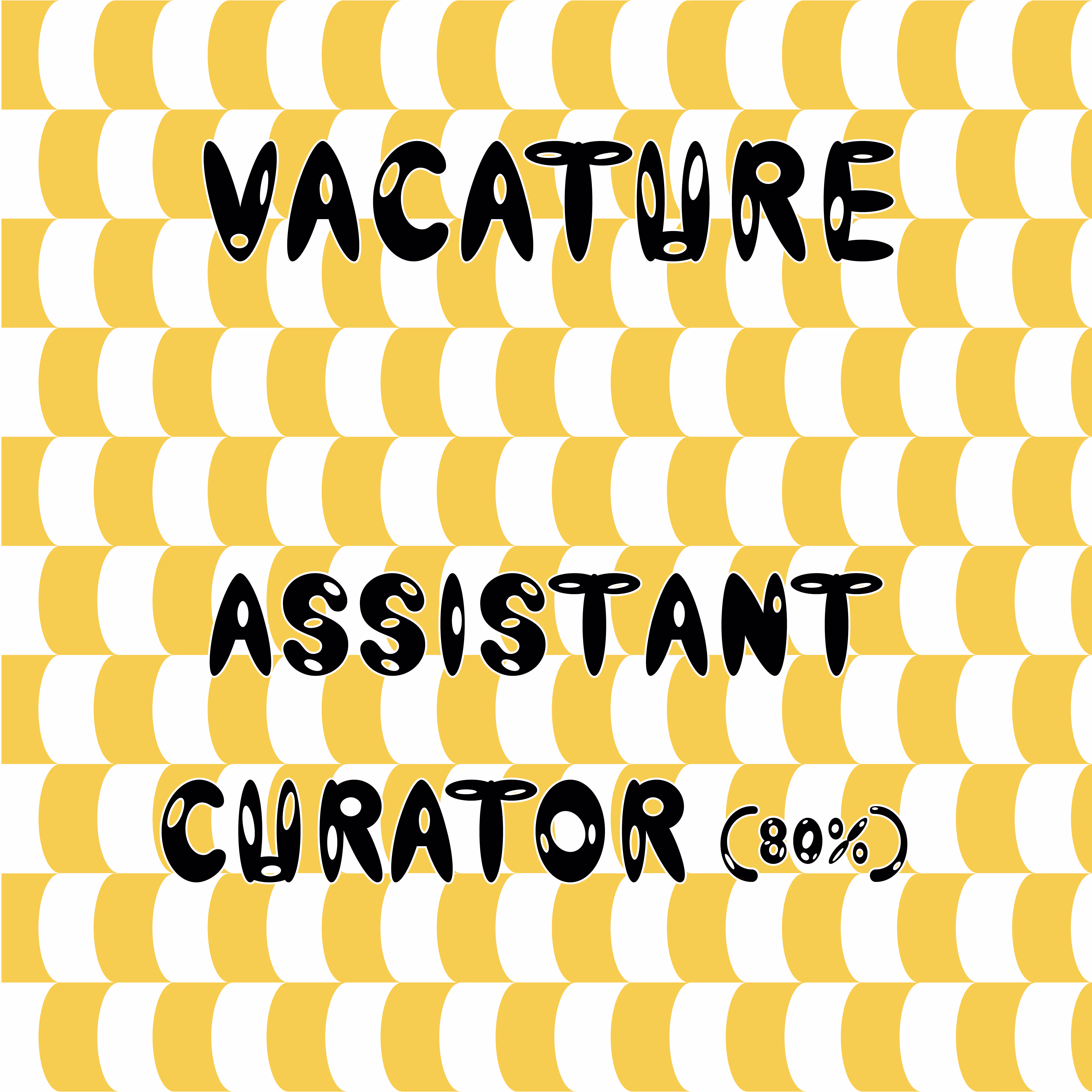 Vacature: assistent curator (x/v/m)