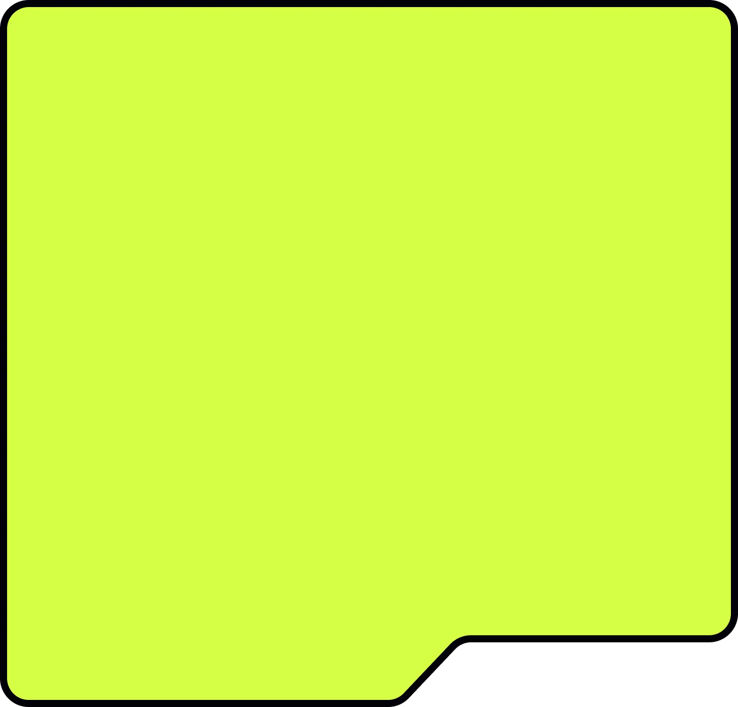 Bright lime green square speech bubble with rounded corners and a small tail at bottom right.