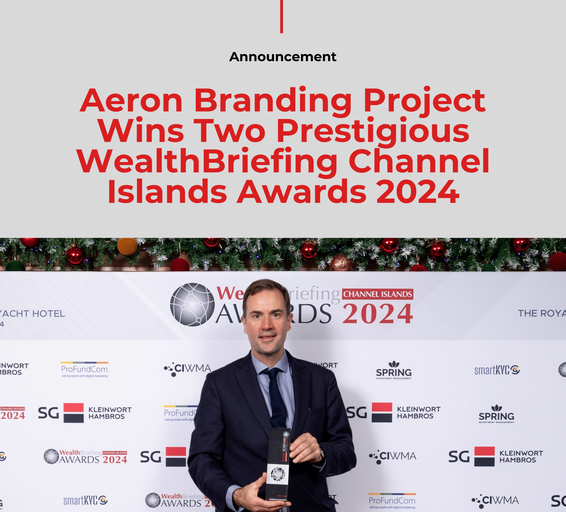 Announcement graphic marking Aeron's two wins at the WealthBriefing Channel Islands Awards 2024.
