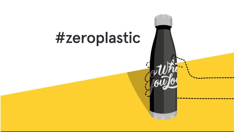 A reusable stainless steel bottle beside the hashtag zeroplastic, from a campaign to cut single-use plastic.