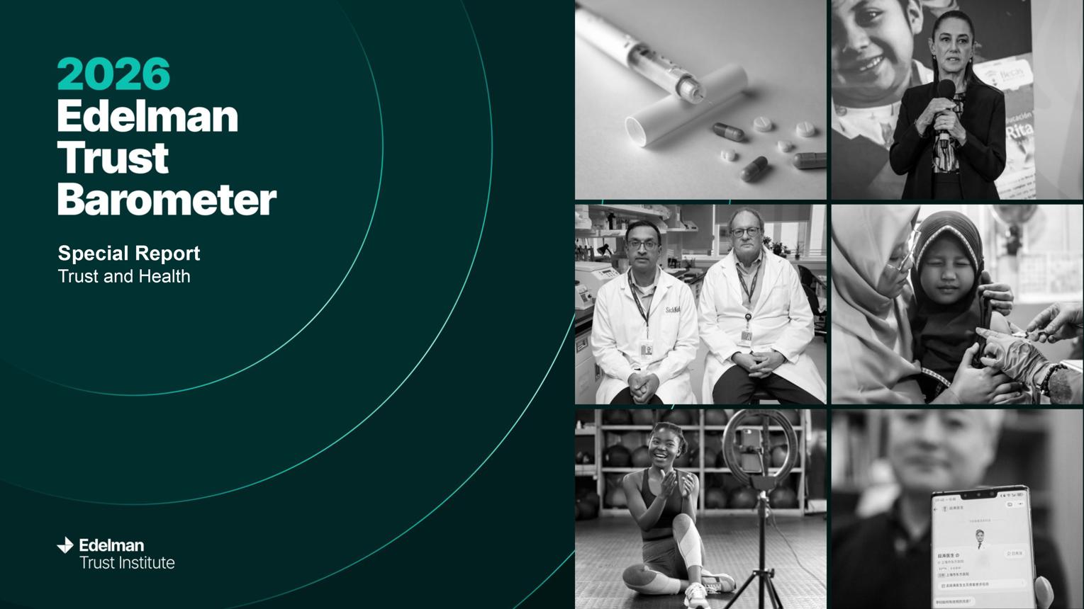 Edelman Trust Barometer 2026 Special Report on trust, confidence and decision-making in healthcare.