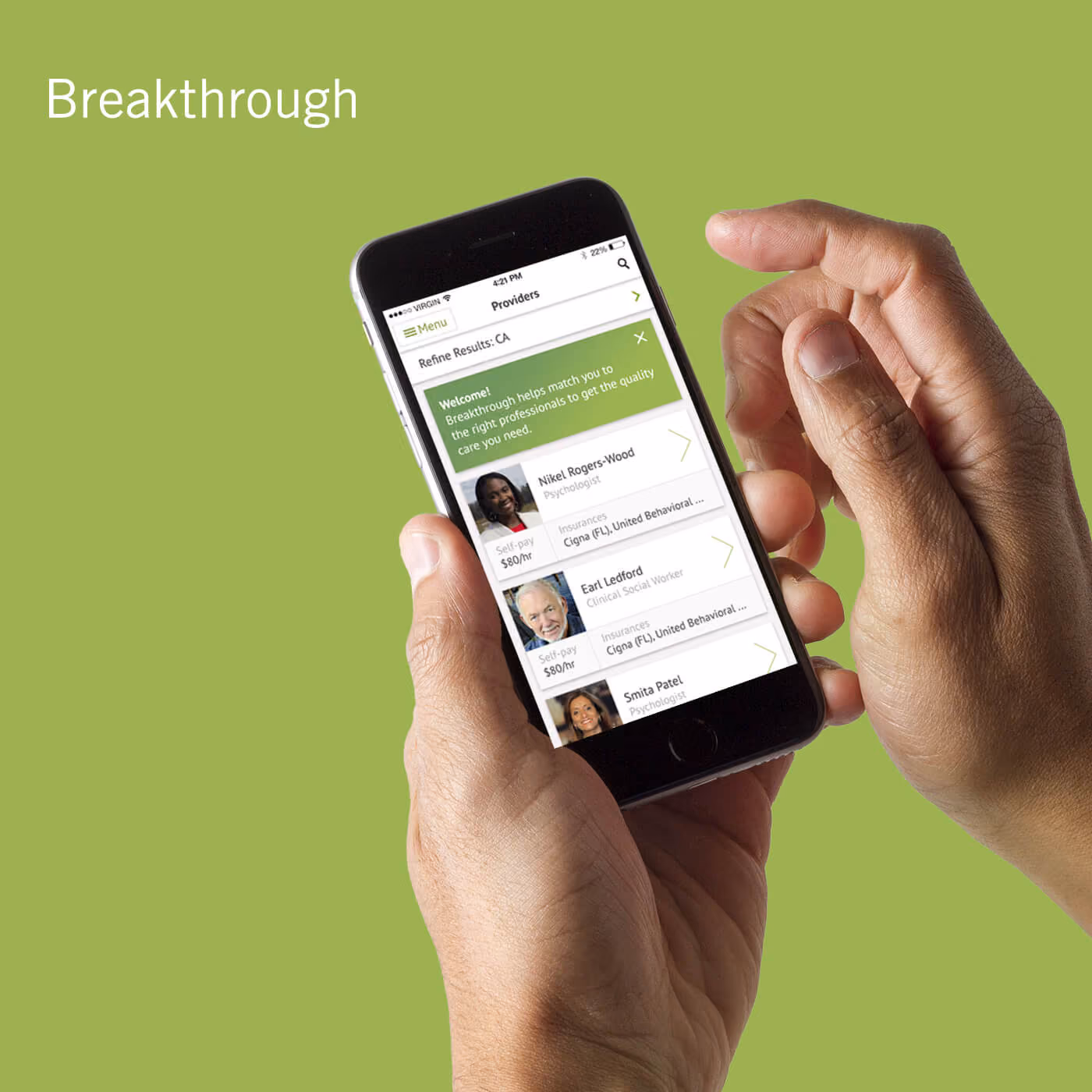Hands holding a phone showing the Breakthrough app's list of available therapists.