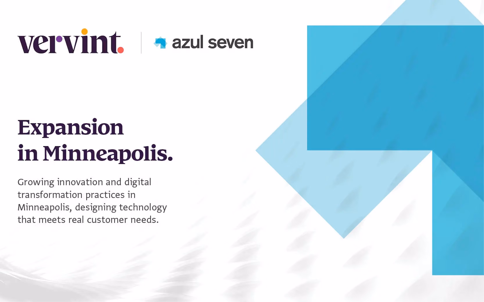 Vervint and Azul Seven logos with text "Expansion in Minneapolis" and description of digital transformation practices.