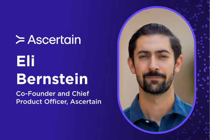 Ascertain logo with photo of Eli Bernstein, Co-Founder and Chief Product Officer, Ascertain.