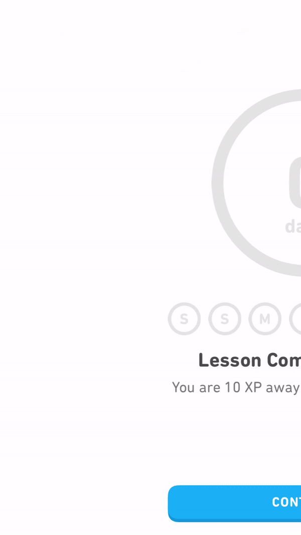 This is a gif of duolingo's mobile app with its new 2018 updated look. It shows a progress circle and registration prompt. It is an example of gradual engagement in mobile app and a great example of good ux for mobile.