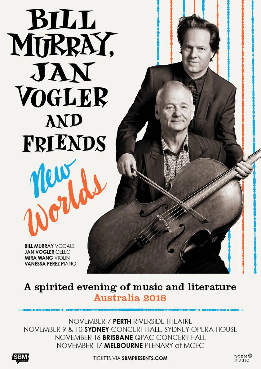 Bill Murray, Jan Vogler & Friends tour poster