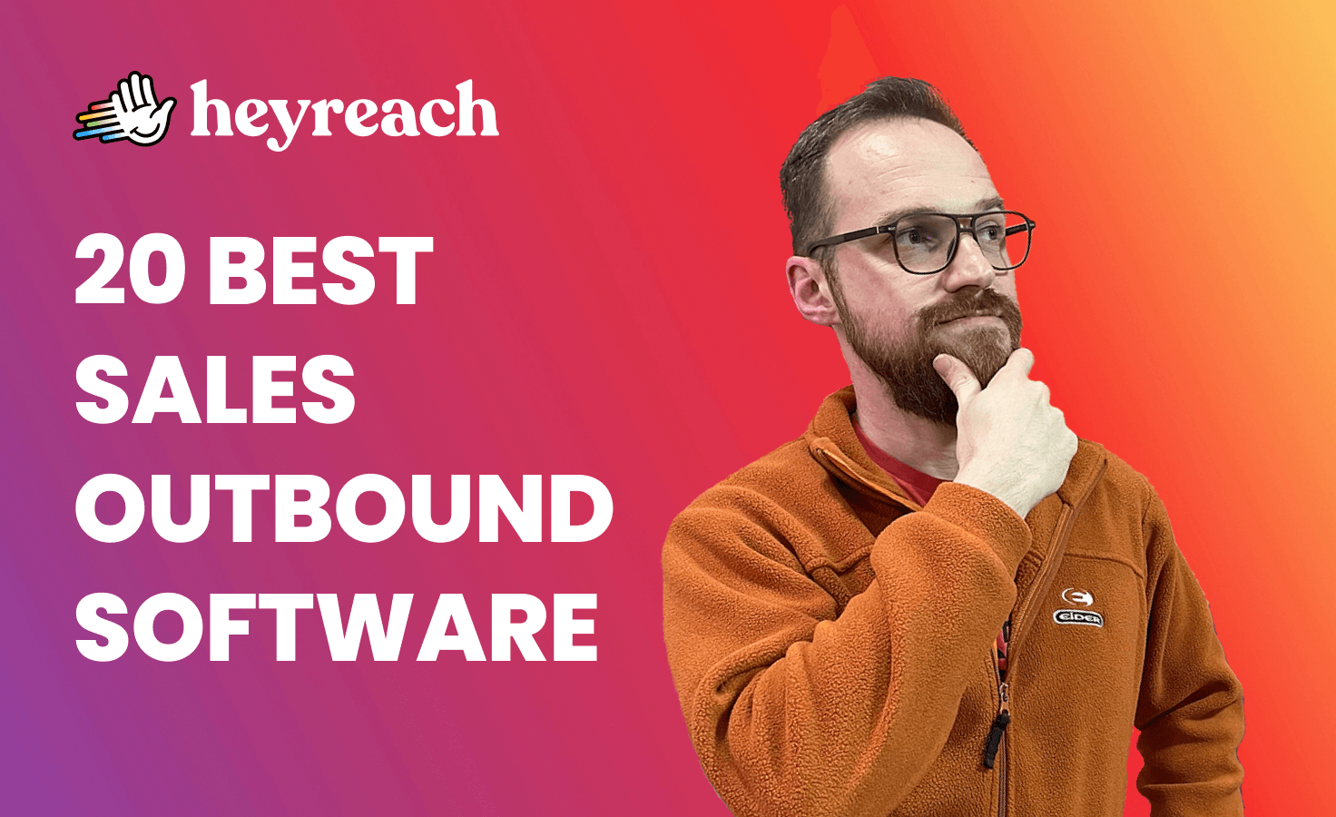 23 Best Outbound Sales Software to Close More Deals