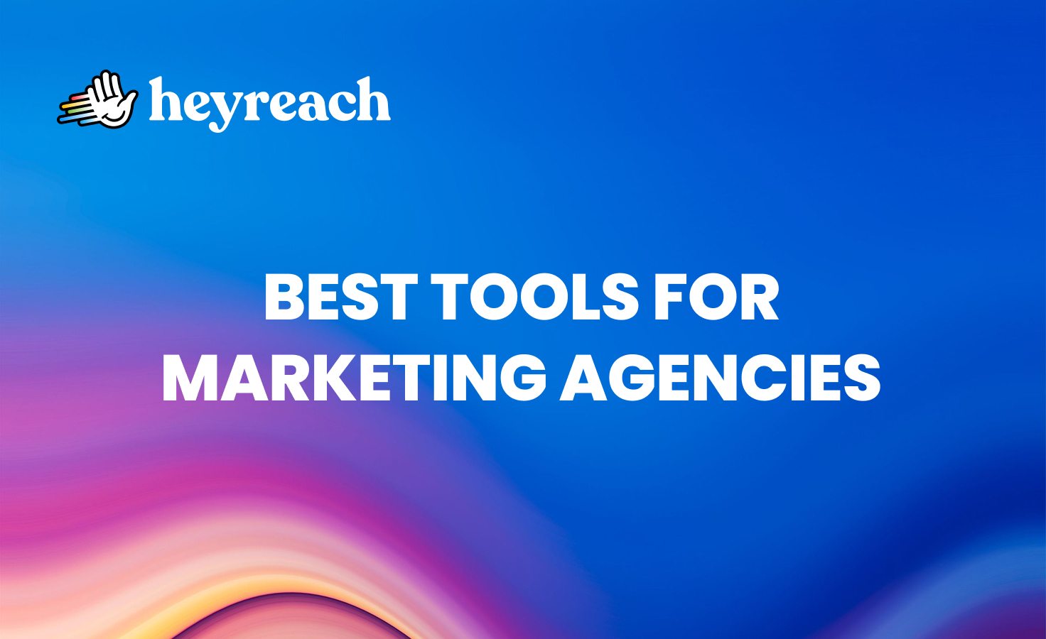 Stop paying for what you don't need: Best tools for marketing agencies in 2026