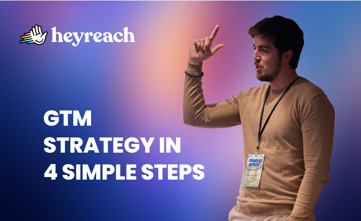 Create a GTM strategy in 4 simple steps