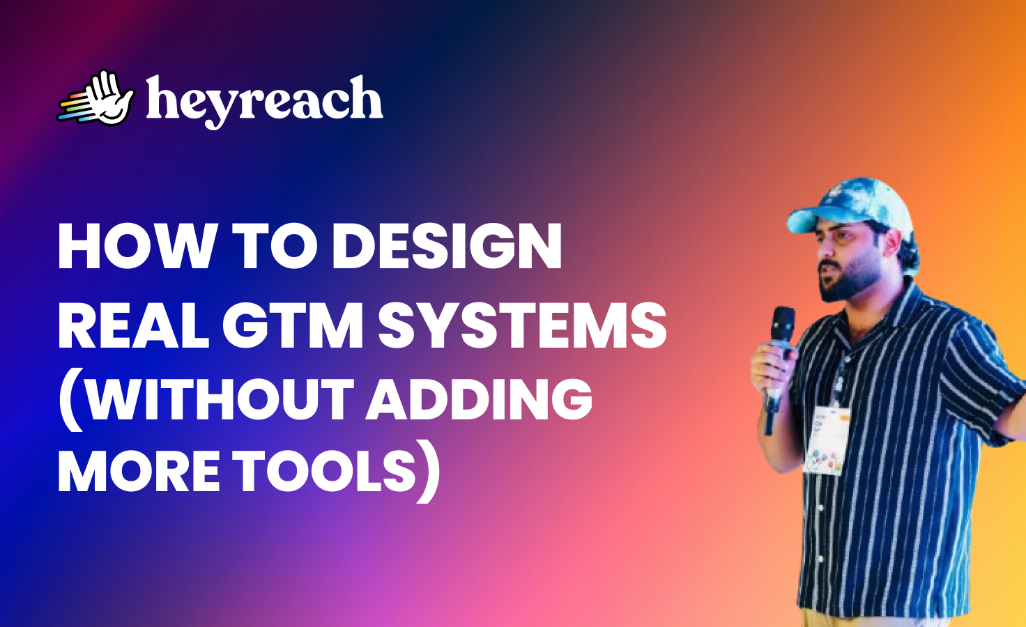 From stack to system: How to design real GTM systems (without adding more tools)