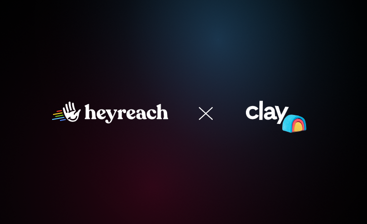 How to integrate HeyReach with Clay?