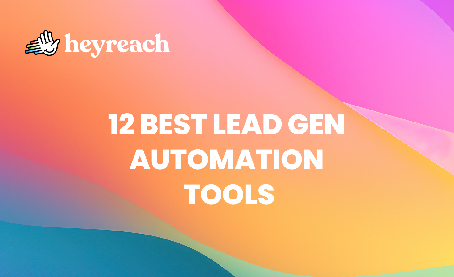 13 Best B2B lead generation tools to build your stack in 2026
