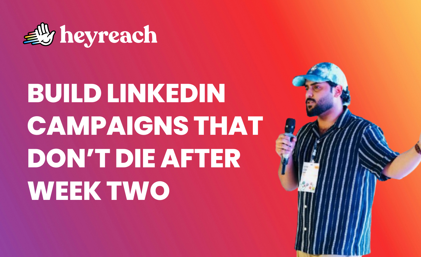 LinkedIn outreach strategy for 2026: How to build campaigns that don’t die after week two