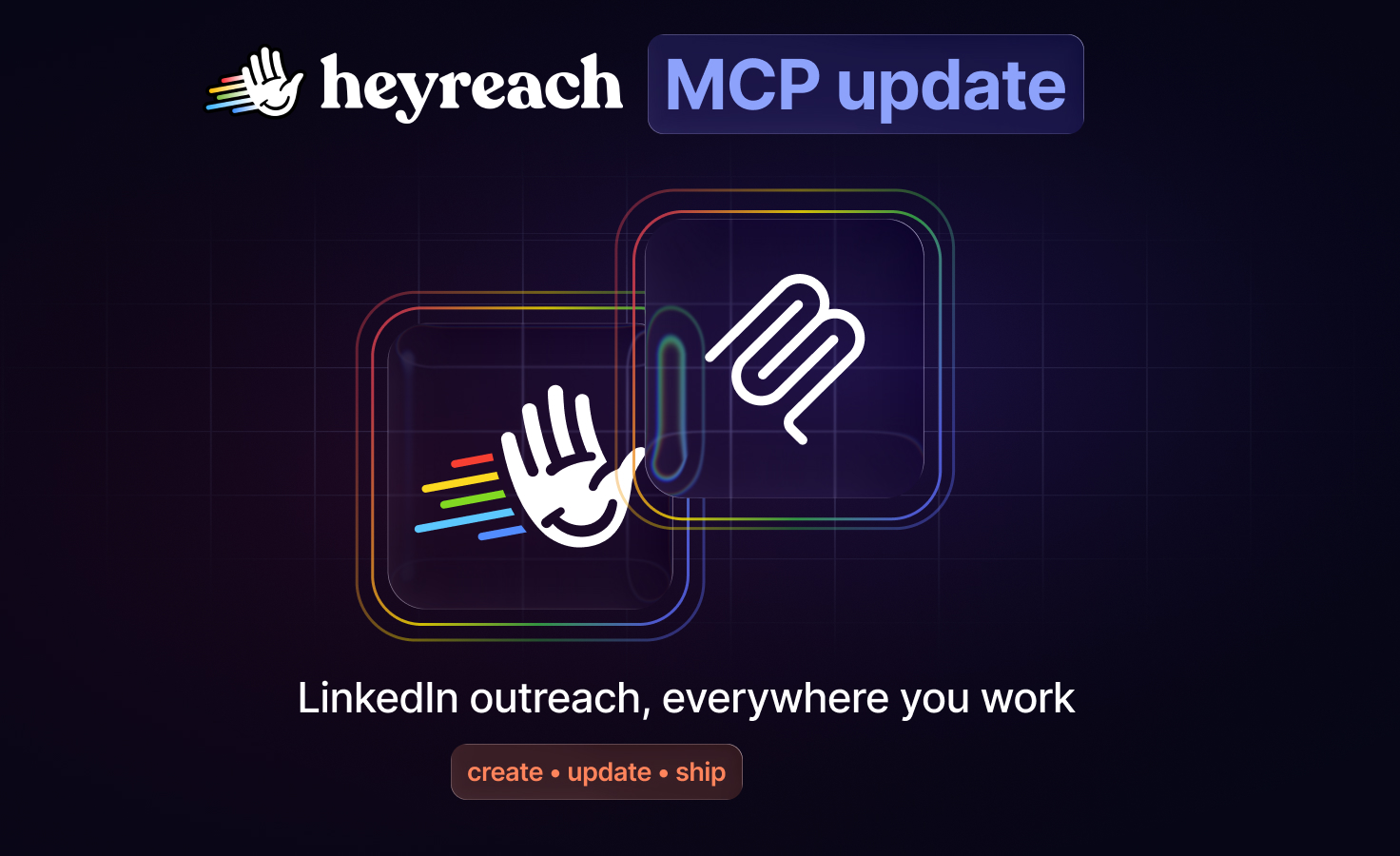 HeyReach MCP: Build and launch campaigns end to end