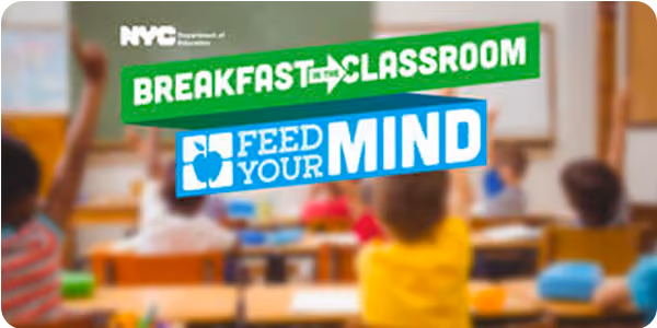 NYC DOE Breakfast in the Classroom Feed Your Mind program banner