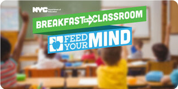 NYC DOE Breakfast in the Classroom Feed Your Mind program banner