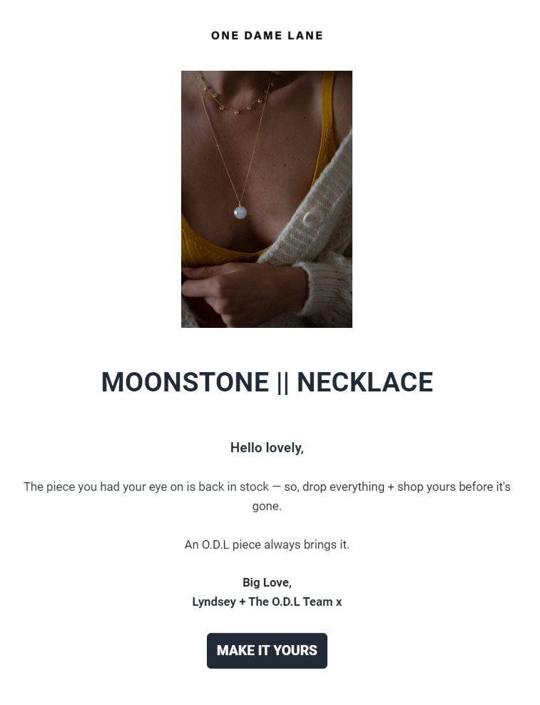 A back in stock email from One Dame Lane