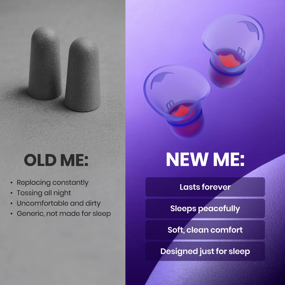 Ordinary foam earplugs compared with Manta Sleep Earplugs under Old Me and New Me labels.