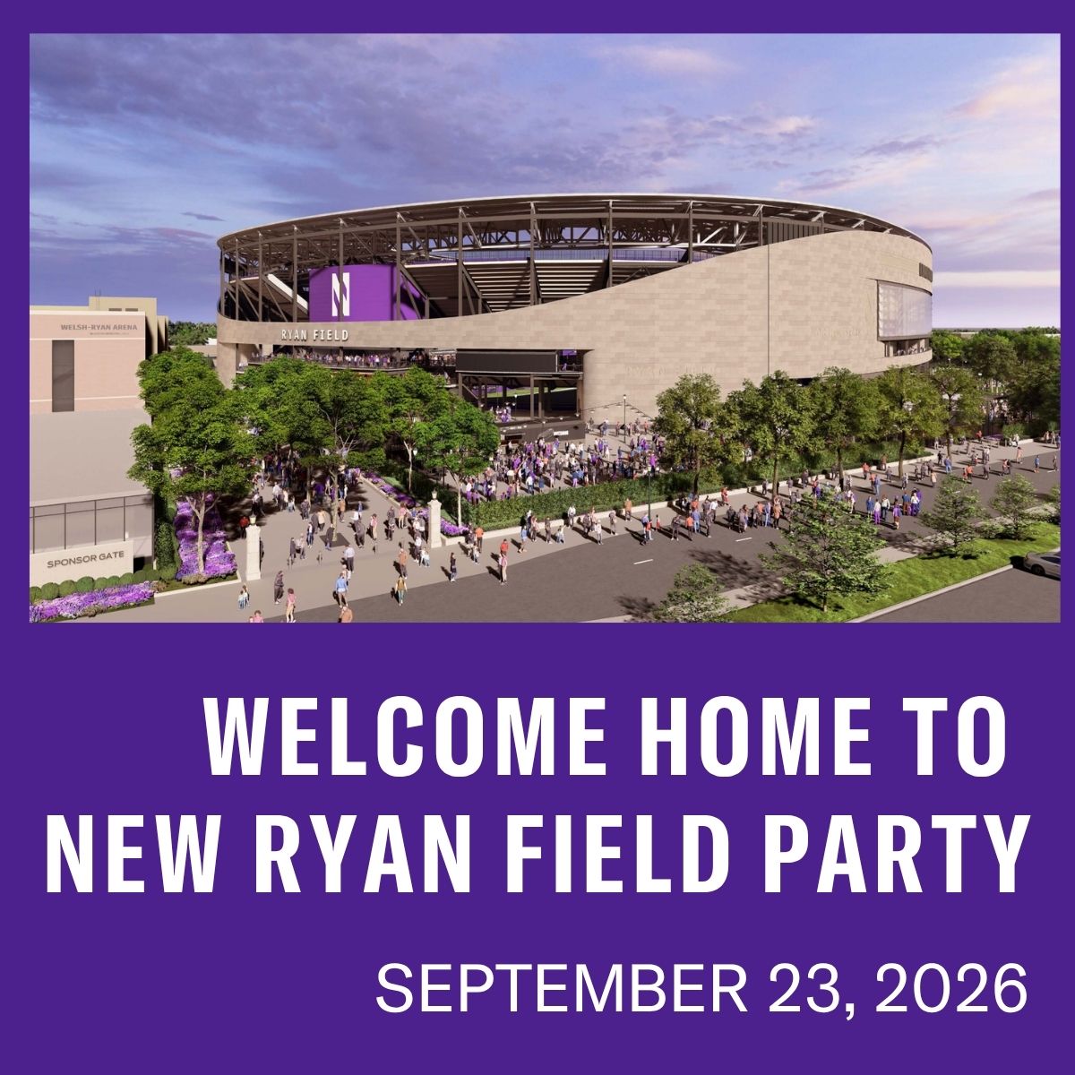 Welcome Home to New Ryan Field Party