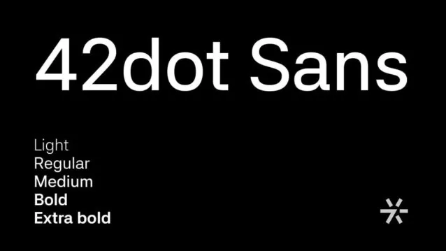 Text sample of 42dot Sans font showing styles Light, Regular, Medium, Bold, and Extra bold on a black background.
