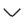 Down arrow