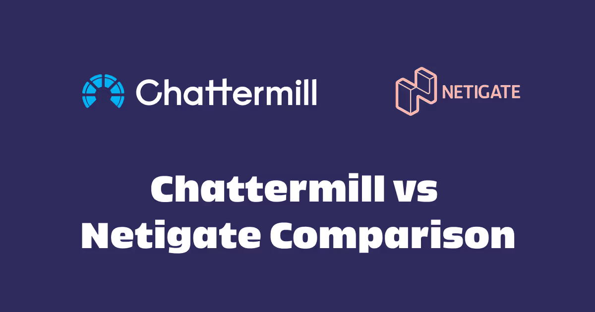 Chattermill vs Netigate: Which Customer Insights Platform Is Best For You?