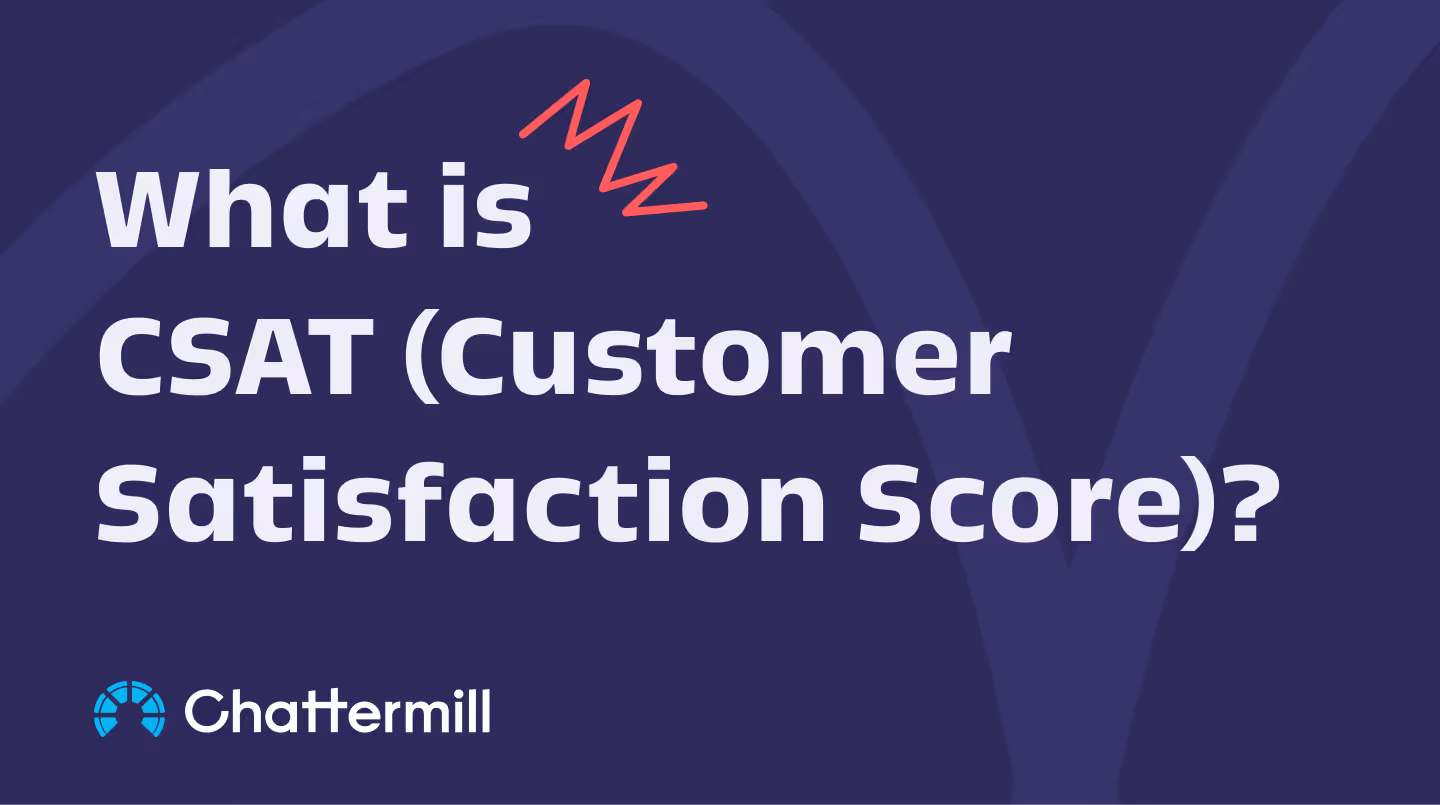 What Is Csat (Customer Satisfaction Score)?