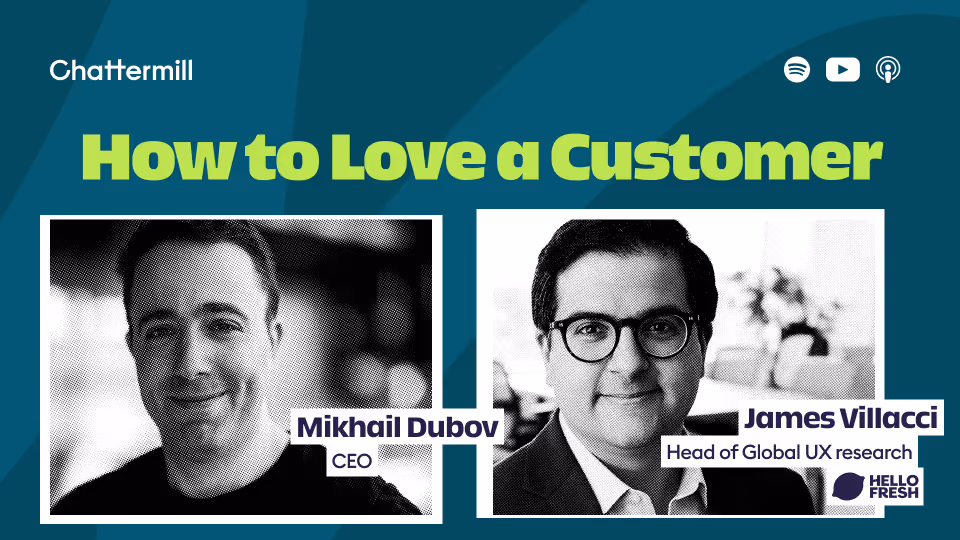 How To Love a Customer Podcast: Episode 7 with James Villacci, HelloFresh