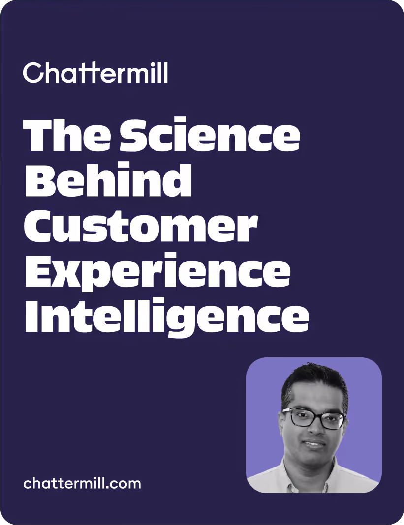 The Science Behind Customer Experience Intelligence