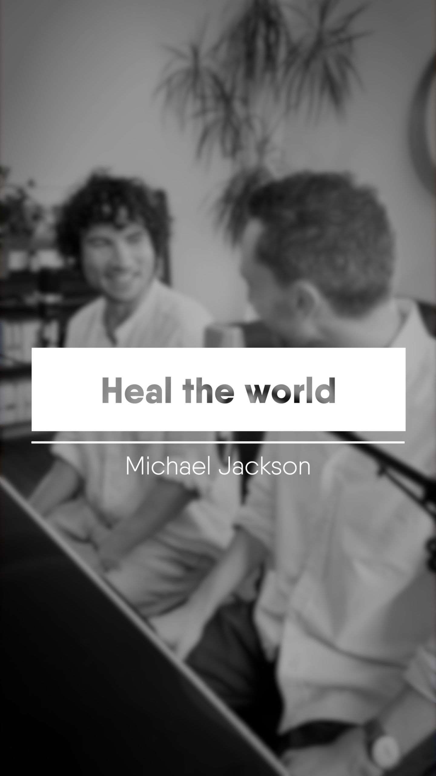 Heal the world
